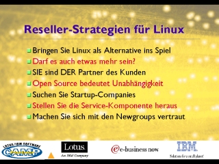 Beispielfolie: F�r Linux-Kunden sind Reseller besonders wichtige Ansprechpartner.